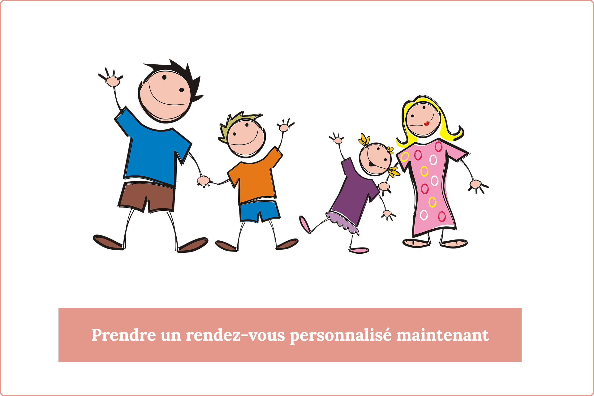 Prendre un rdv personnalisé maintenant